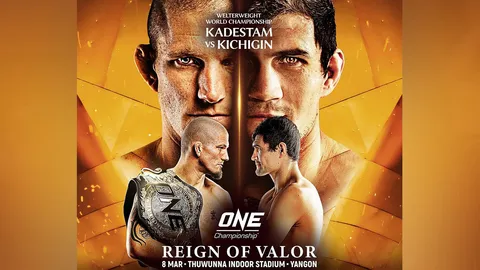 "คาเดสตัม" เตรียมบู๊ "คิชิกิน" คู่เอกในศึก ONE: REIGN OF VALOR