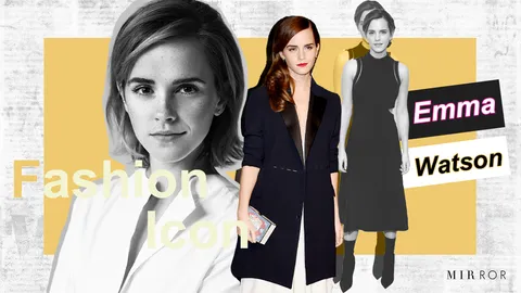 "Emma Watson" กับบทบาทอันทรงพลังในโลกแฟชั่น