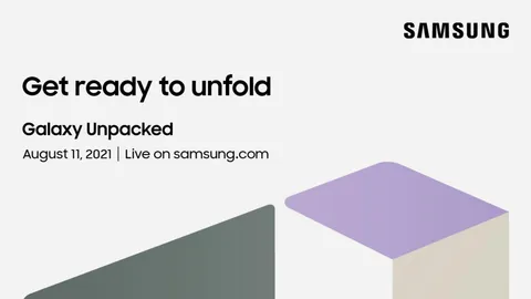 Samsung ประกาศจัดงาน Galaxy Unpacked วันที่ 11 สิงหาคม คาดเปิดตัวมือถือพับได้ Foldable Phone