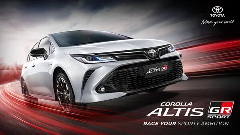 เผยเหตุผลที่ โตโยต้า โคโรลล่า อัลติส GR Sport ยังครองใจตลาด