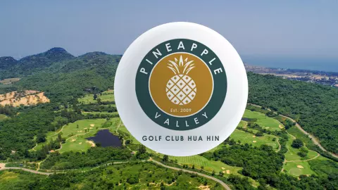 บันยัน กอล์ฟ คลับ หัวหิน สนามกอล์ฟชื่อดัง รีแบรนด์ใหม่เป็น “Pineapple Valley Golf Club” 1 มี.ค. 67