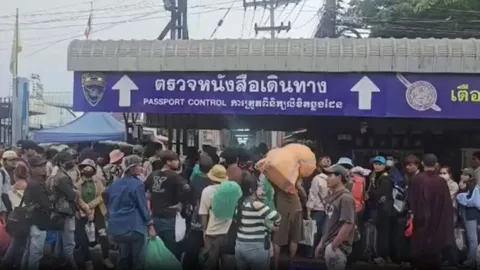 ด่านอรัญประเทศวุ่น เขมรลุกฮืออ้อนวอนขอกลับบ้าน ถึงกับยกมือไหว้ กกล.บูรพาอนุโลม เปิดให้