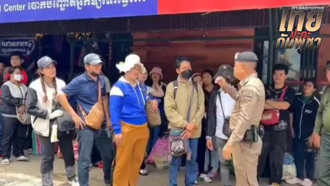 ชาวกัมพูชากว่า 300 คนยังคงปักหลักหน้าด่านคลองลึก แม้มีประกาศห้ามข้ามแดน