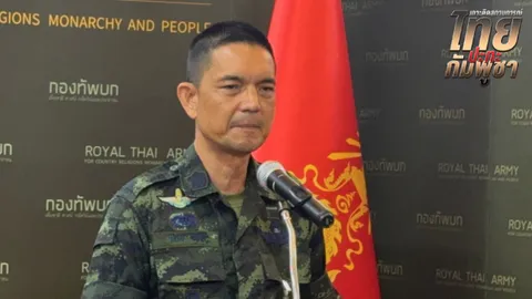 โฆษก ทบ. เผย ไทย “ทิ้งบอมบ์” เป้าหมาย 3 ฐาน ส่วนใหญ่เป็นที่ตั้งกองบัญชาการทหารกัมพูชา