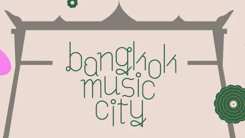 Bangkok Music City ประกาศไลน์อัปชุดที่ 2 เตรียมเปิดประตูวงการดนตรีเอเชียอีกครั้ง 24-25 ม.ค.69 