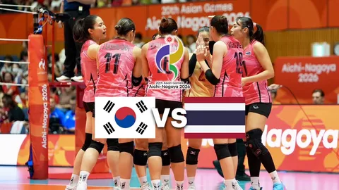 LIVE ดูวอลเลย์บอลสด เกาหลีใต้ พบ ไทย (22 ก.ย.) 14.00 น. ชิงที่ 3 วอลเลย์บอลหญิง เอเชียนเกมส์ 2026