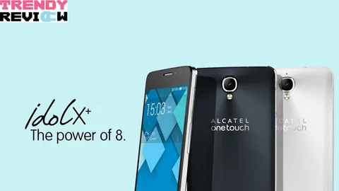 Trendy Review : Alcatel OneTouch Idol X+
