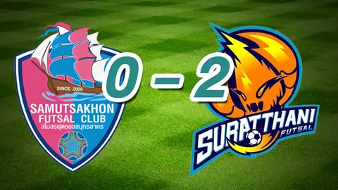 'สุราษฎร์ฯ' บุกทุบ 'สมุทรสาคร' ถึงถิ่น 2-0 ศึกฟุตซอลลีก