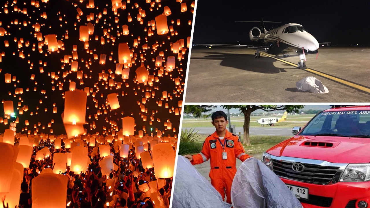 ติดใบพัดเครื่องบิน เพลิงวอด ย่างสด! รวมเหตุหายนะปล่อยโคมลอย