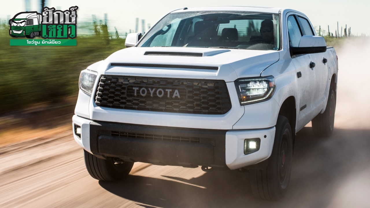 กระบะยักษ์สายโหด TOYOTA TUNDRA TRD PRO