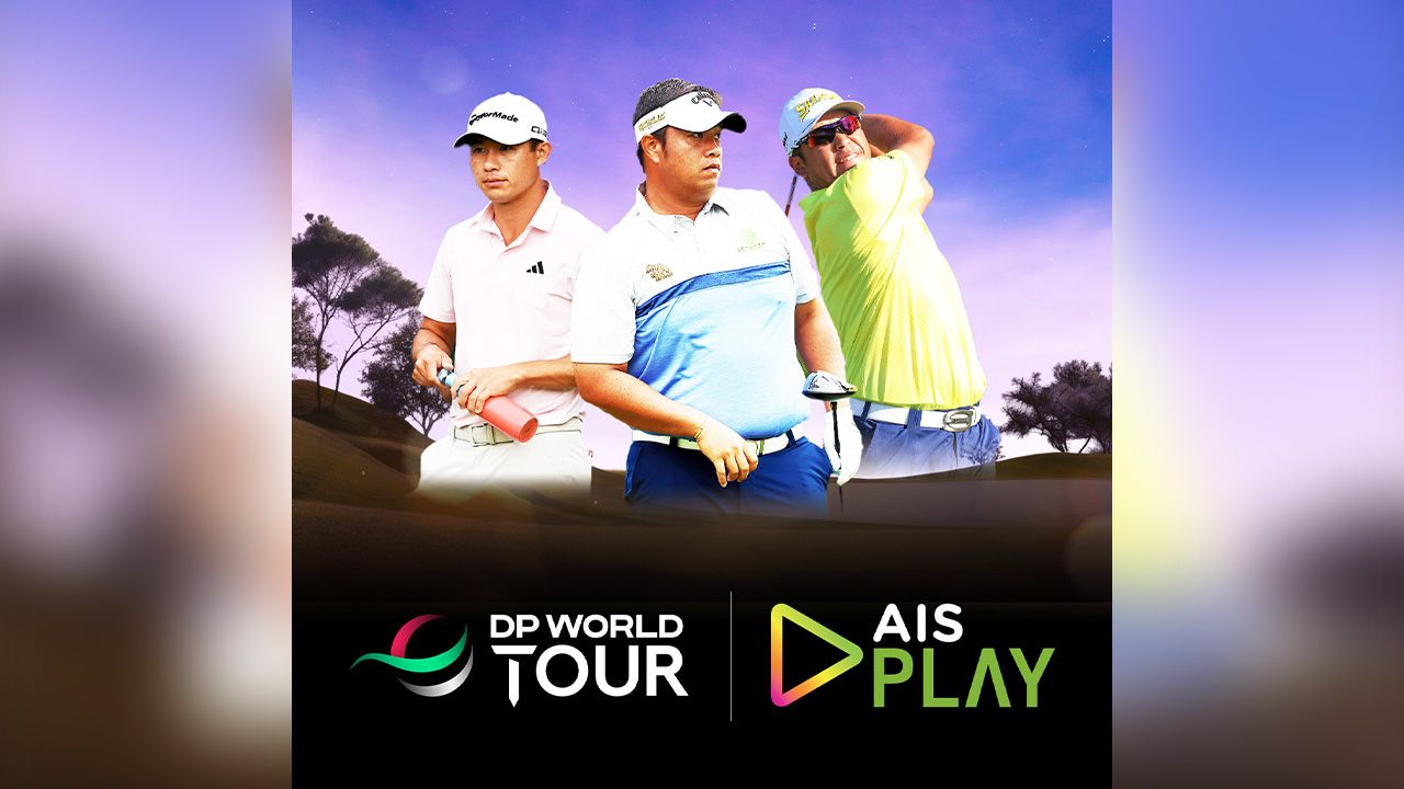 AIS PLAY ทีออฟศักราชใหม่! คว้าลิขสิทธิ์กอล์ฟ DP World Tour ประเดิมแมตช์แรก 15 ม.ค.นี้