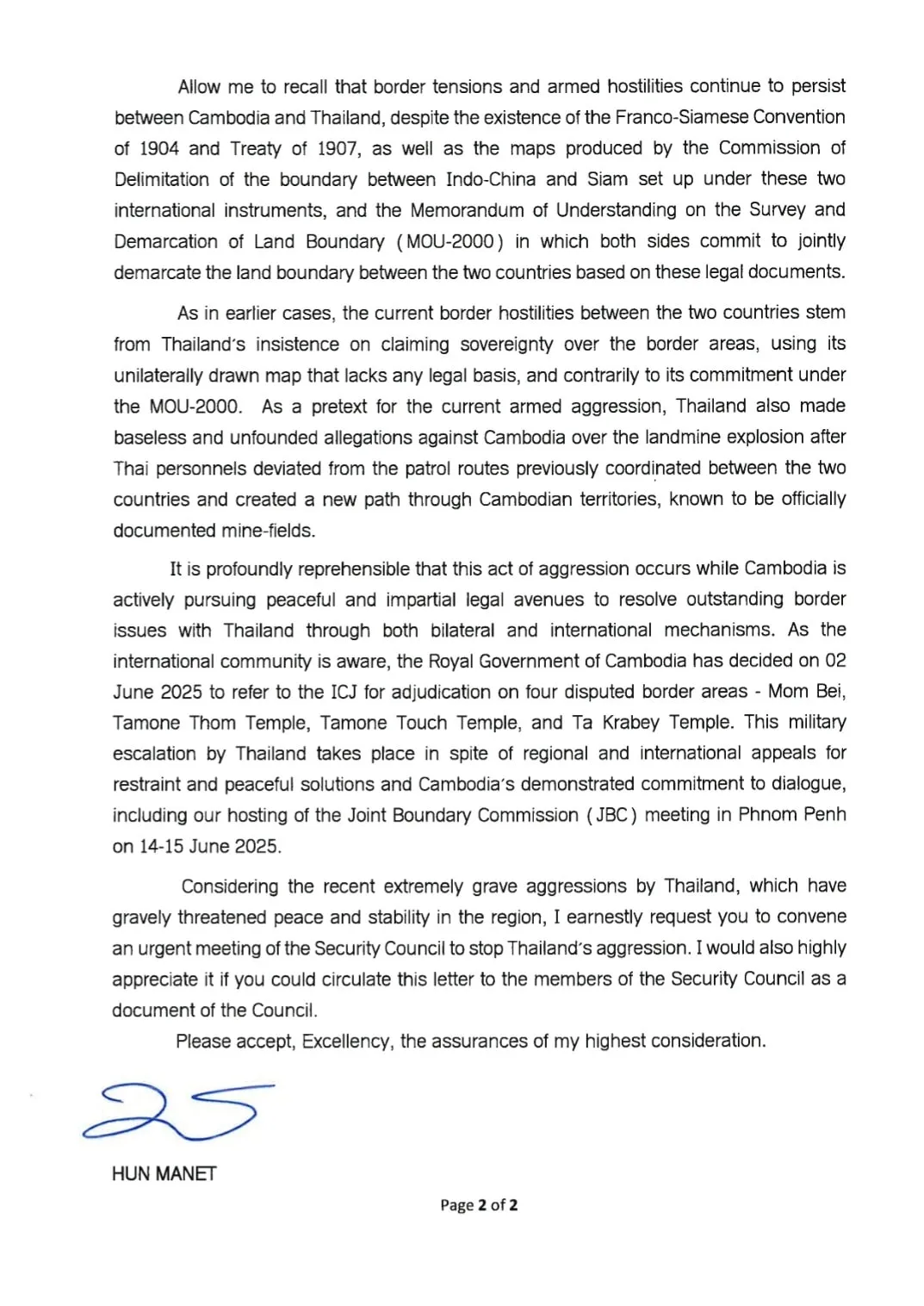 ฮุนมาเนต ส่งจดหมายถึงคณะมนตรีความมั่นคงยูเอ็น เข้าแทรกแซงเพื่อยุติการรุกรานของกองทัพไทย