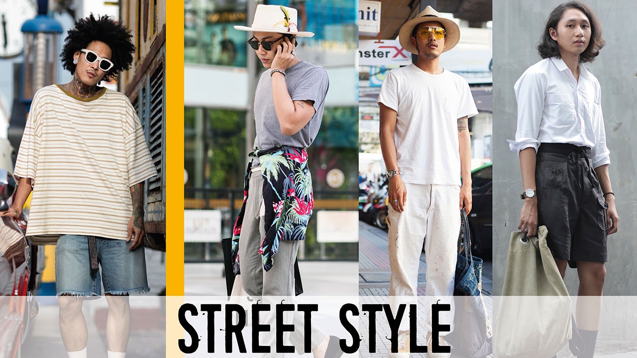 Trends from Street Style อัพเดตลุคใหม่รับซัมเมอร์