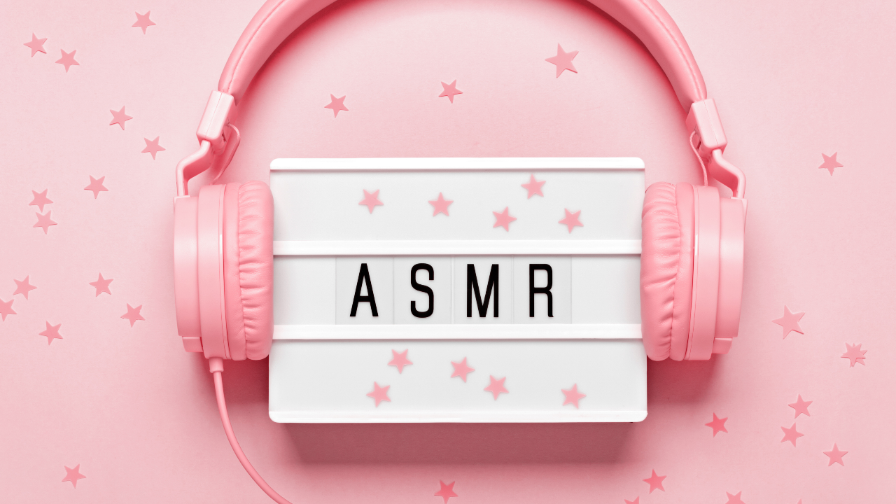 ไขความลับ ASMR ช่วยเยียวยาสุขภาพจิตได้อย่างไร 