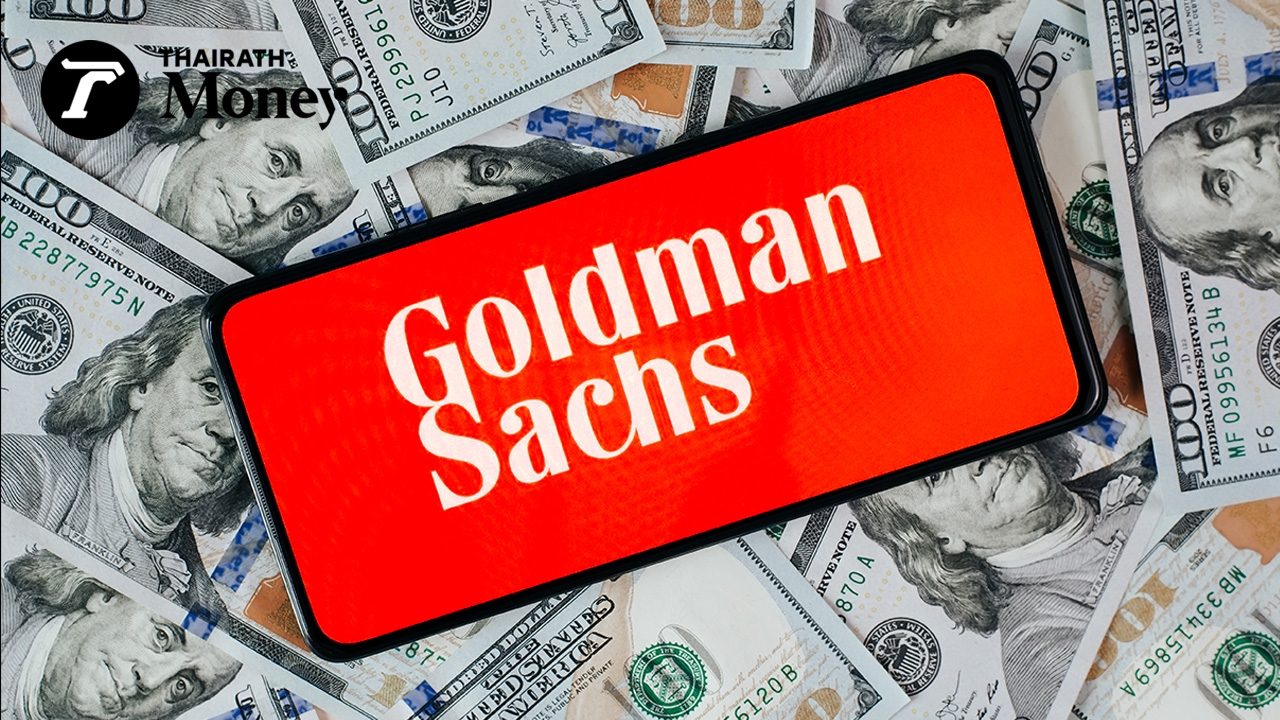 Goldman Sachs มองปัญหาเพดานหนี้ของสหรัฐฯ คือความเสี่ยงที่แท้จริงต่อดอลลาร์ในฐานะสกุลเงินหลักของโลก