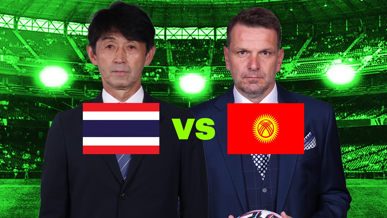 อิชิอิไหวไหม? วิเคราะห์บอล “ทีมชาติไทย” VS “คีร์กีซสถาน” ศึกเอเชียน คัพ 2023 นัดแรก