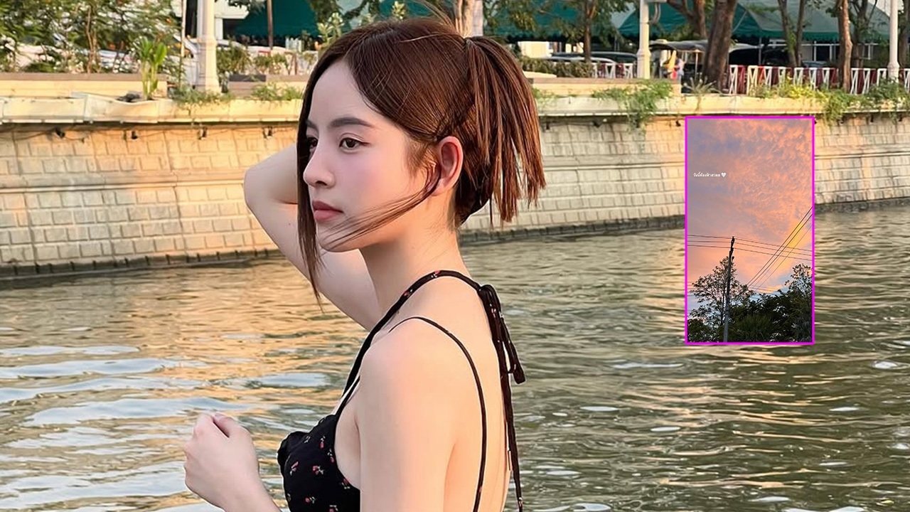 ณิชา ณัฏฐณิชา เคลื่อนไหว ลงรูปท้องฟ้าพร้อมข้อความ หลังมีข่าว โตโน่ ภาคิน 