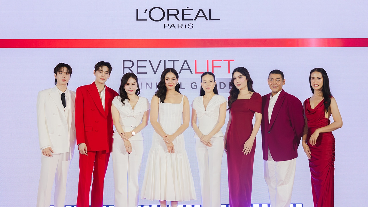 L’Oréal Paris ชวนคนดังผิวสวยเหนือกาลเวลา พิสูจน์นวัตกรรมระดับคลินิก นำโดยชมพู่ อารยา และมาดามแป้ง