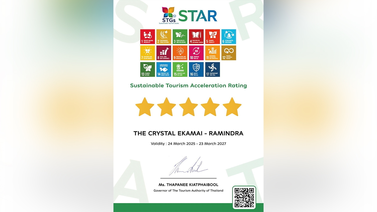 เดอะ คริสตัล คว้า 5 ดาวท่องเที่ยวแบบยั่งยืน