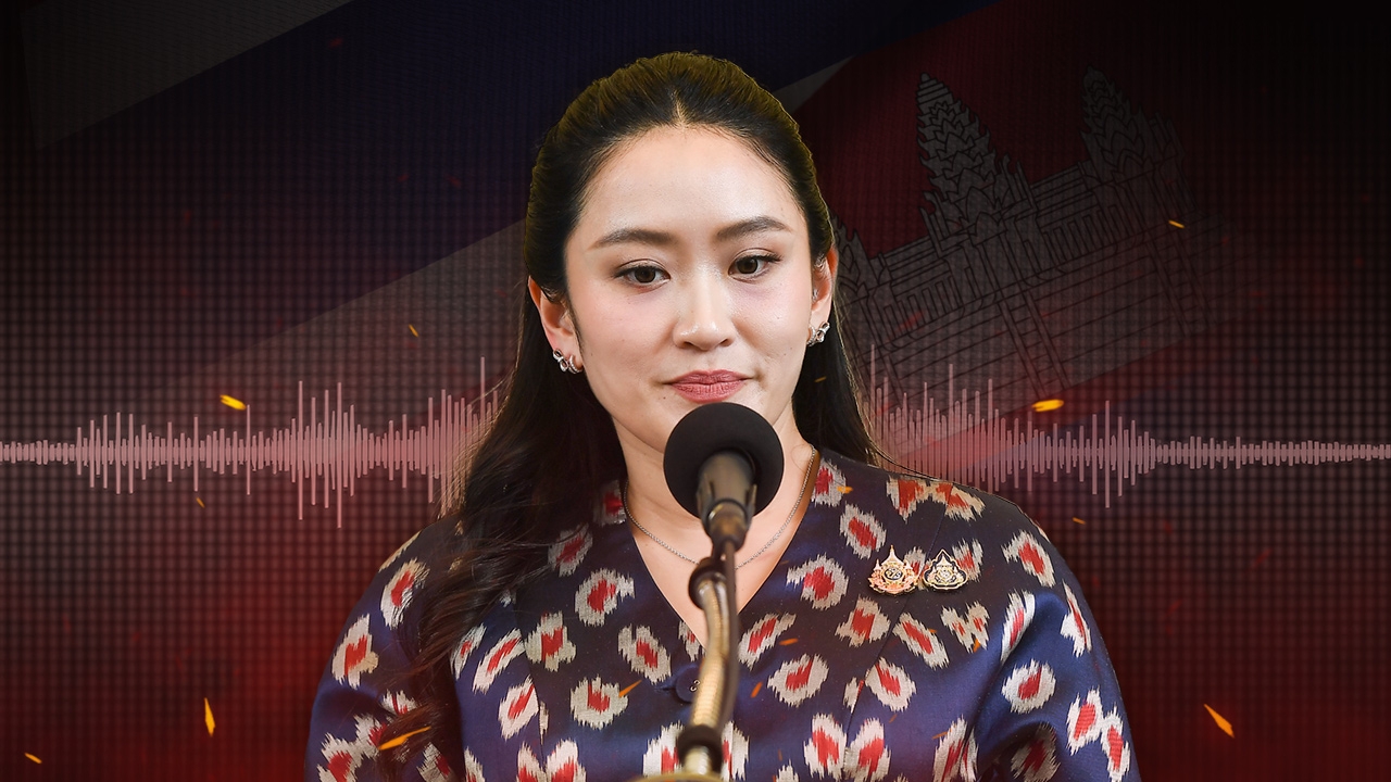 "คลิปเสียง" เชื้อไฟรัฐบาล "แพทองธาร" ตัดขาด "ฮุนเซน" หวั่นม็อบในประเทศ