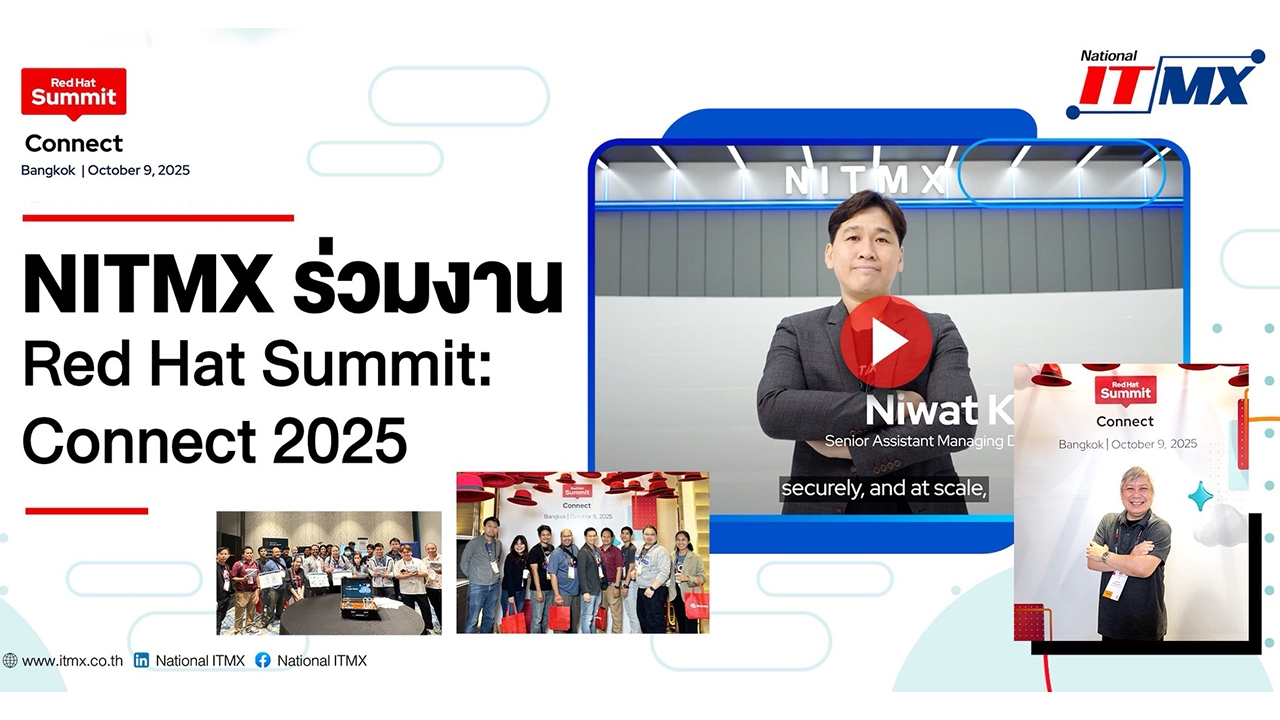 NITMX เข้าร่วมงาน Red Hat Summit : Connect 2025 ตอกย้ำความร่วมมือด้านเทคโนโลยี Open Source