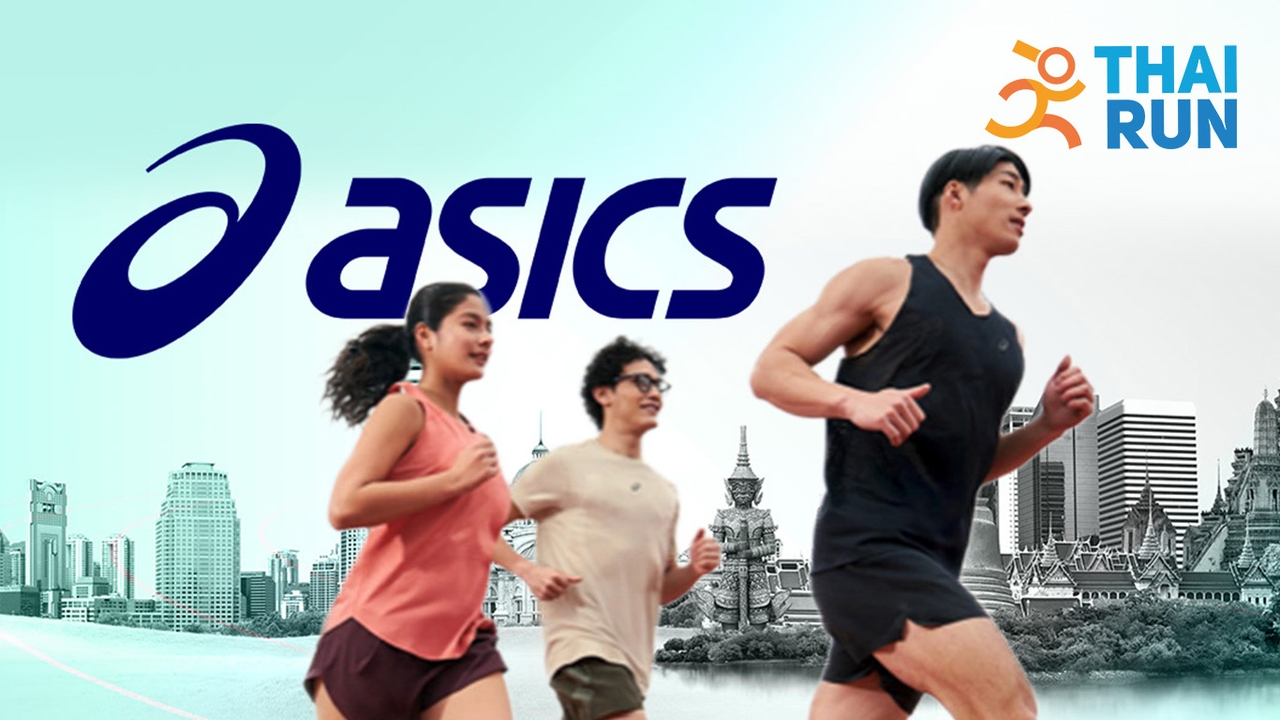ASICS ซื้อกิจการ ThaiRun ระบบงานวิ่งเบอร์ 1 เชื่อมเครือข่ายนักวิ่ง ดัน “แพลตฟอร์มคนไทย” ไประดับโลก