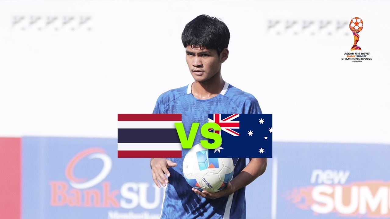 Jirapong Reveals Factors for Thailand U-19s Bid to Beat Australia and Win the 2026 ASEAN Championship