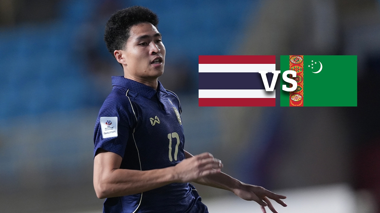 Sek San Highlights 2 Ways for Thailand to Defeat Turkmenistan Ahead of 2027 Asian Cup Decider