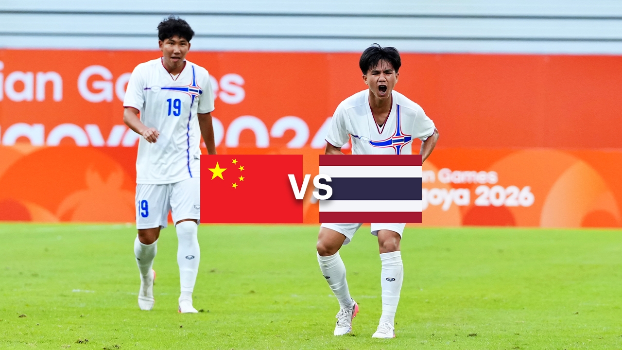 Good News for Thailands National Football Team Before Asian Games 2026 Quarterfinal Against China