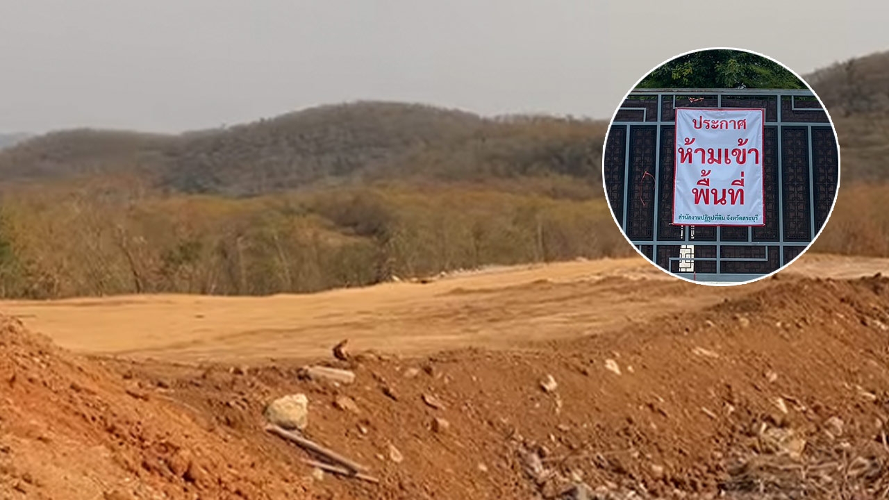 Faith Encroaches on Over a Thousand Rai of Sor Por Kor Forest Land in Saraburi: Pa Chana Jai Meditation Center or a Religious Business?