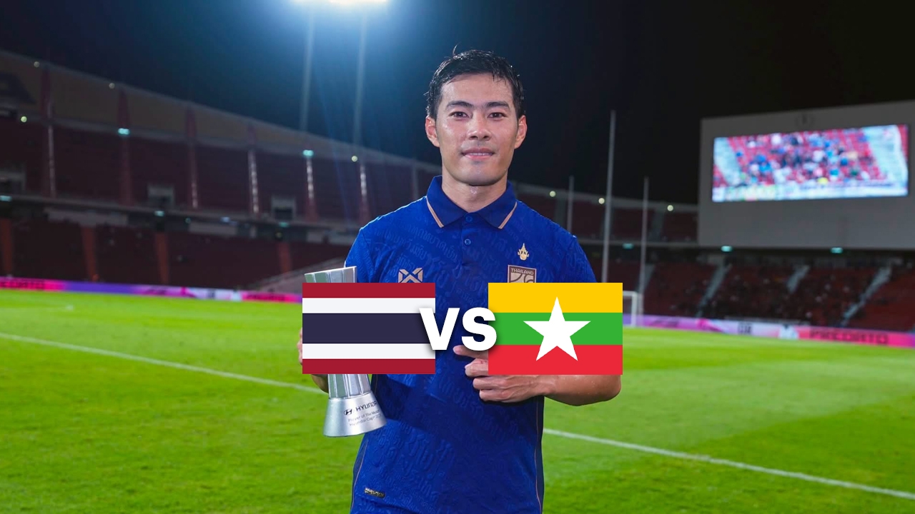 Match Analysis: Thailand National Team VS Myanmar - ASEAN Cup 2026