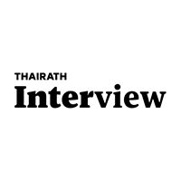 Thairath Interview